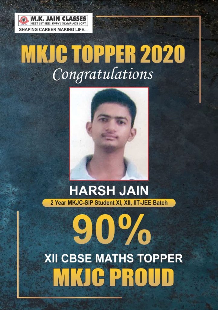 MKJC PROUD | MKJC TOPPER 2020 | HARSH JAIN - M.K. Jain Classes